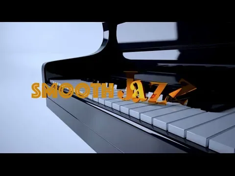 Download MP3 Smooth Jazz Piano 2