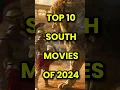 Download Lagu Top 10 south movies of 2024 #top10 #south #2024