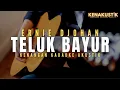Lagu teluk bayur - ernie djohan (akustik karaoke)