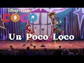 Anthony Gonzalez, Gael García Bernal - Un Poco Loco (From "Coco")