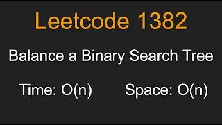 Balance a Binary Search Tree - Leetcode 1382