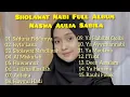 Download Lagu SAK'DUNA-FIDDUNYA-NASWA AULIA SABILA-SHOLAWAT-FULL ALBUM#نشيد رحمة للعالمين