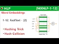 MXNLP-1-12 FastText - 2 Hashing Trick and Hash Bucket