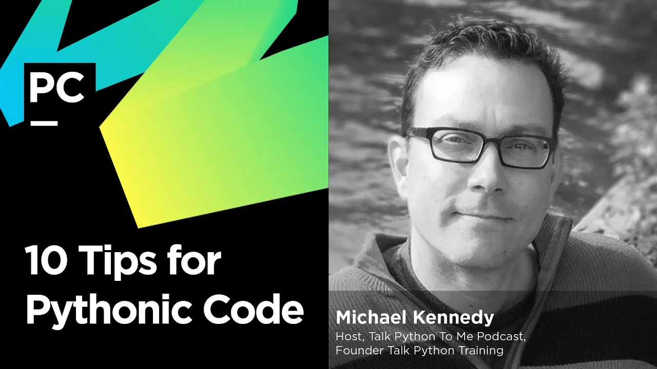 10 Tips for Pythonic Code
