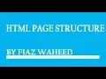 HTML Page Structure Basic Page Structure of HTML Lec-2 HTML tutorial for beginners in