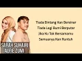 Download Lagu Sarah Suhairi \u0026 Alfie Zumi - SAH (Lirik Lagu) ~ Tiada Bintangkan Bersinar Tiada Lagi Bumi Berputar