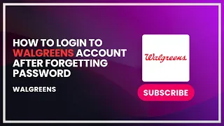 How to Login to Walgreens Account After Forgetting Password