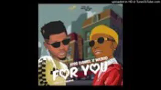 kiss daniel ft wizkid for you