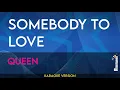 Download Lagu Somebody To Love - Queen (KARAOKE)