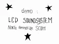 lcd soundsystem (demo)north american scum