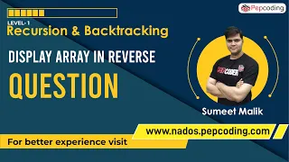 Display Array in Reverse - Question Recursion Data Structure and Algorithms in JAVA