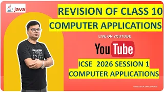 ICSE 10 Computer Applications Revision SERIES 1 Board Exam 2026 Prep by Santosh Sir