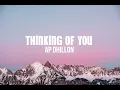 Thinking of You (Official lyrical Video)- AP DHILLON | Punjabi Song 2026