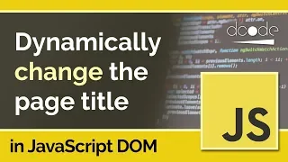 Change a web page title dynamically using Document title - JavaScript DOM
