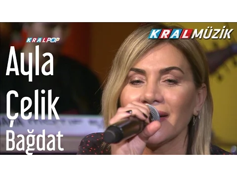 Download MP3 Ayla Çelik - Bağdat (Kral Pop Akustik)