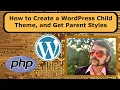 How to Create a Child Theme in WordPress