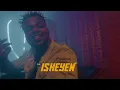 Naira Marley - Isheyen [OFFICIAL VIDEO]