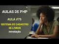 Curso Gratis de PHP - Aula 075