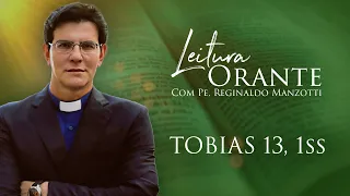 LEITURA ORANTE | TOBIAS 12, 11ss | 16/10/2024 | @PadreManzottiOficial