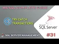 MS SQL Try-Catch and Transactions 31