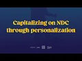 Elevate TravelConnect Capitalizing on NDC through personalization