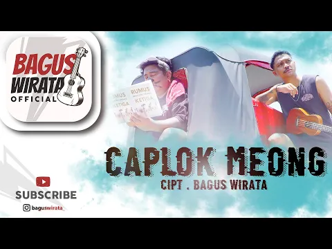 Download MP3 BAGUS WIRATA - CAPLOK MEONG ( OFFICIAL MUSIC VIDEO )