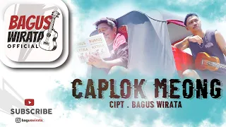 Download BAGUS WIRATA - CAPLOK MEONG ( OFFICIAL MUSIC VIDEO ) MP3