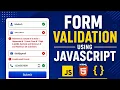 Form Validation Using Regular Expressions in Javascript Password Validation Email Validation