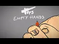 Download Lagu Tors - Empty Hands (Official Lyric Video)
