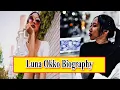 Luna Okko Biography Age Income BF Wikipedia