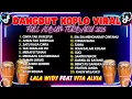 Download Lagu LALA WIDY Feat VITA ALVIA - DUET MAUT - DANGDUT KOPLO VIRAL - FULL ALBUM TERBARU 2025