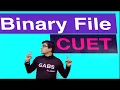 Binary File in Python Cuet computer science classes cuet computer science preparation CUET Classes