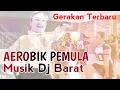 Download Lagu Senam aerobik pemula | Musik Dj Barat dengan gerakan terbaru dijamin keren⁉️ @LiaMarliaChannel 