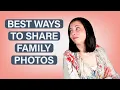 How to share your family photos Sharing your digital photos