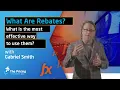 What are Rebates