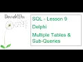 SQL Lesson 9 - Multiple Tables Sub-Queries