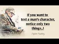 If You Want To Test A Man's Character Notice Only Two Things | Stephen Hawking Quotes About Life