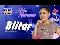 Download Lagu Nella Kharisma - Blitar | Dangdut [OFFICIAL]