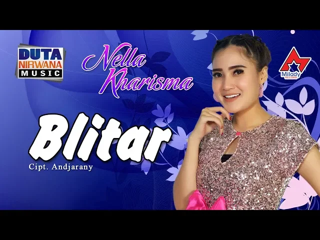 Download MP3 Nella Kharisma - Blitar | Dangdut [OFFICIAL]