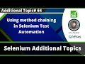 Using method chaining in Selenium Test Automation