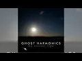 Download Lagu Ghost Harmonics - The Eternal Light - full album (2020)