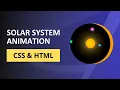 AMAZING Solar System Animation EFFECTS You Can Create with HTML and CSS