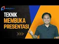 Download Lagu Teknik Membuka Presentasi dengan Menarik