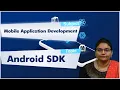 LEC02 Mobile Application Development I Android SDK by Dr N Shirisha