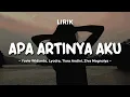 Download Lagu APA ARTINYA AKU - YOVIE  WIDIANTO, LYODRA, TIARA ANDINI, ZIVA MAGNOLYA | Lirik Lagu Pop Terbaru 2024