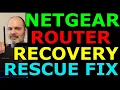 Netgear Router Recovery Rescue Fix
