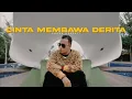 Download Lagu CINTA MEMBAWA DERITA - VERSI TERBARU 2022 (Official Music Video)