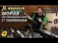 Mopar Jeep Performance Parts 2 Lift Kit for Jeep Wrangler JL