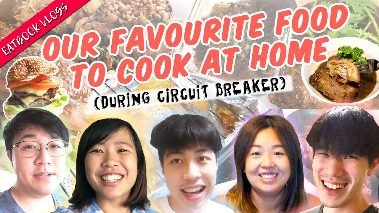 Favourite Food to cook during CB period   Eatbook Cooks   EP 18