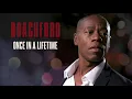 Roachford - Once in a Lifetime (Official Audio)